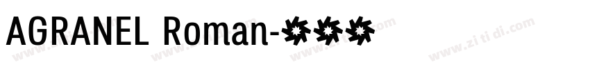 AGRANEL Roman字体转换